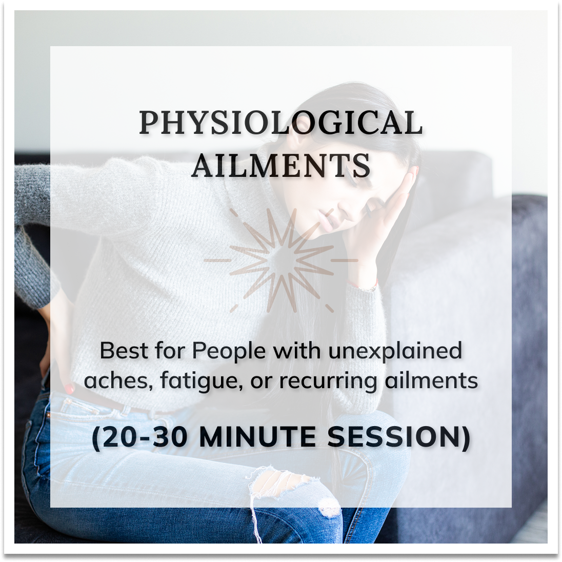 Physiological Ailments